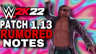 WWE 2K22 Patch 1.13 Rumored Notes