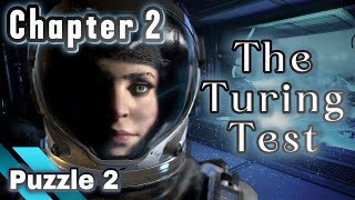 Chapter 2 - Puzzle 2 | The Turing Test Walkthrough