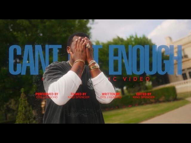Watch Ots J Huncho x Cant Get Enough (Video) on YouTube Watch Ots J Huncho x Cant Get Enough (Video) on YouTube