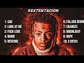 XXXTENTACION BEST SONGS PLAYLIST GREATEST HIT SONGS XXXTENTACION BEST SONGS PLAYLIST GREATEST HIT SONGS