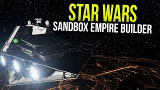 Star Wars - Sandbox Empire / Fleet Builder Just got an Update! Resimi