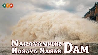 Narayanpur Dam (Basava Sagar Dam) Huge Water Release Yadgir District Karnataka