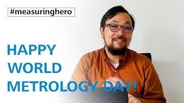 #measuringhero | Happy World Metrology Day!