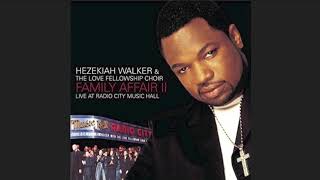 Watch Hezekiah Walker We Made It video