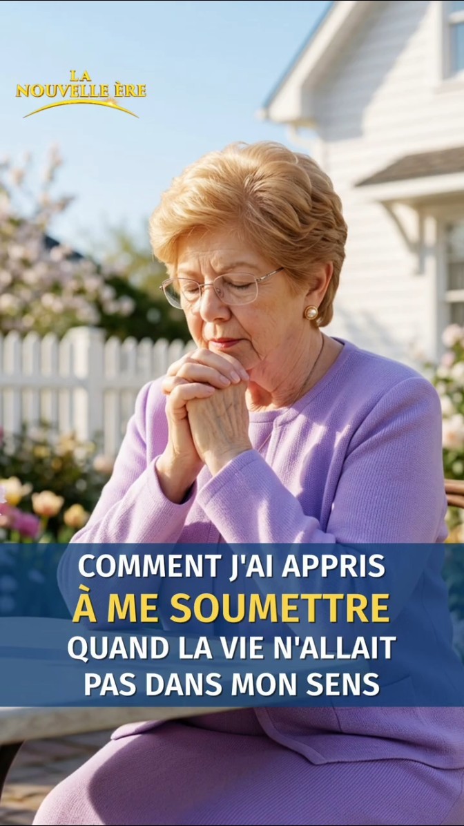 Comment j'ai appris à me soumettre quand la vie n'allait pas dans mon sens