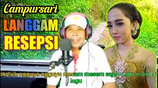 LANGGAM JAWA  CAMPURSARI ~ RESEPSI 🔈Cover lagu   Lirik || Audio jernih mantab