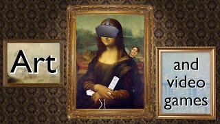 The Relationship Between Art and Video Games