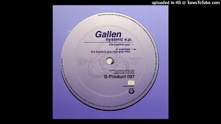 Gallen - The Hysteric Guy (Top Pop Mix)
