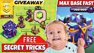 How to make Base Max  Faster With Free - Pro Tips to collect gems And Goldpass Give Away #coc