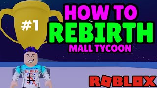 HOW TO REBIRTH IN MALL TYCOON! (ROBLOX)