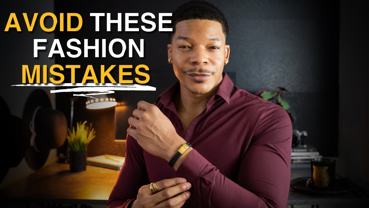 Common Men Fashion Mistakes and How to Avoid Them | Mens Fashion - YouTube