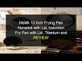 MsMk 10 Inch Nonstick Frying Pan with Lid | Titanium Diamond Coating | Induction Ready