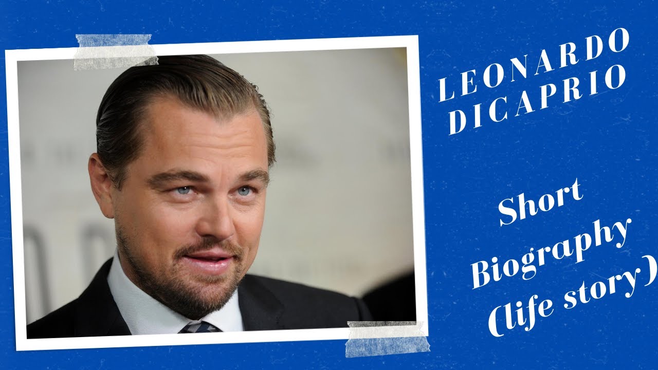 leonardo dicaprio short biography