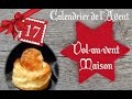 # 17 🎄 Vol au Vent Maison // CALENDRIER DE L'AVENT