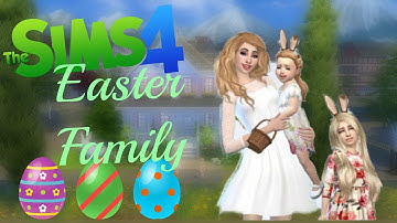 Easter Family|Sims 4 Create A Sim