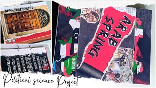 Class 12th political science Project| Project on Arab spring | Project decoration ideas