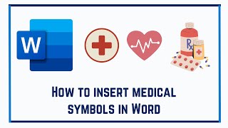 How to insert medical symbols in Word