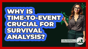 Why Is Time-to-event Crucial For Survival Analysis? - The Friendly Statistician