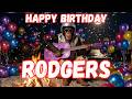 RODGERS Happy Birthday Song - Happy Birthday to Rodgers