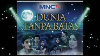 Lagu Ost Sinetron Dunia Tanpa Batas | Ih Serem Prime Keagungan Tuhan MNCTV