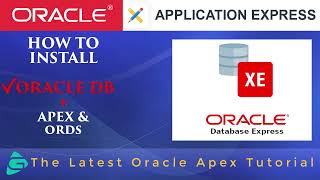 04. How to Install Oracle Apex Under XE DB &amp; ORDS