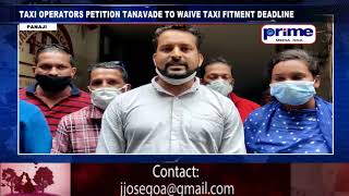 TAXI OPERATORS PETITION TANAVADE TO WAIVE TAXI FITMENT DEADLINE