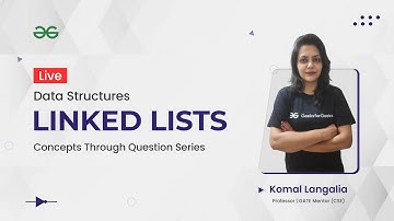 Concepts Through Question Series | Data Structures | Linked Lists | Komal Langalia