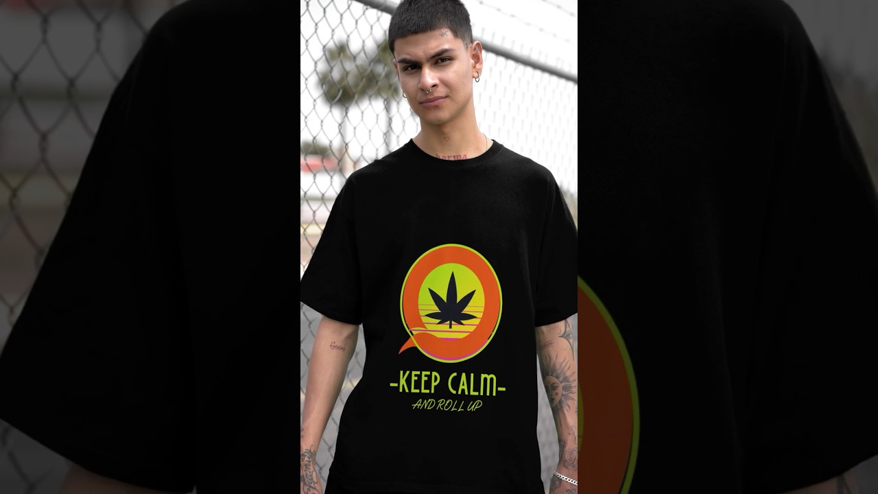 Keep Calm T-shirt Keep Calm and Roll Up Leaf Cannabis Lover Marijuana Weed