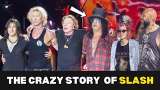 The Crazy Life Of Slash From Chaos To Legend