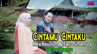 Cintamu Cintaku || Mira Nasution & Farro Simamora || Cipt.Top Simamora || Lagu Tapsel Madina 2022