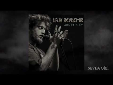 Ufuk Beydemir - Sevda Gibi (Akustik)