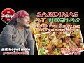 SARDINAS AT PECHAY... SULIT NA SULIT ANG SARAP MGA KABAYAN | SirBhoyet Melo