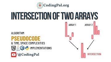 Intersection of two arrays algorithmic approachs || 100 Days DSA || CodingPal.org