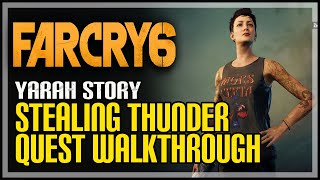 Stealing Thunder Far Cry 6