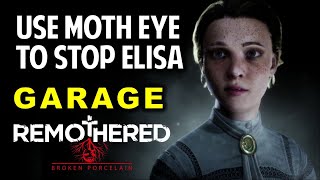 How to Use Moth Eye to Stop Elisa & Hide from Porcelain in Garage | Remothered Broken Porcelain How to Use Moth Eye to Stop Elisa & Hide from Porcelain in Garage | Remothered Broken Porcelain
