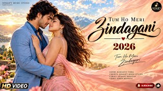 New Song 2026 ❤️ | Tum Ho Meri Zindagani 💕 | 90s Romantic Hindi Love Song | Couple Song
