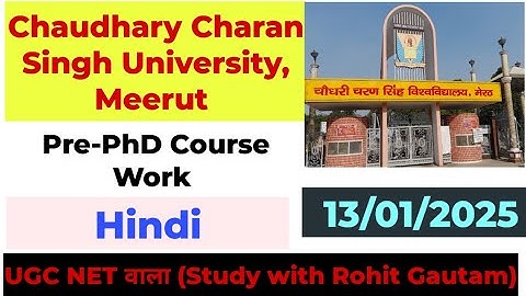 Pre-PhD Course work Classes II CCSU, MEERUT II PhD Admission II Chaudhary Charan Singh University II