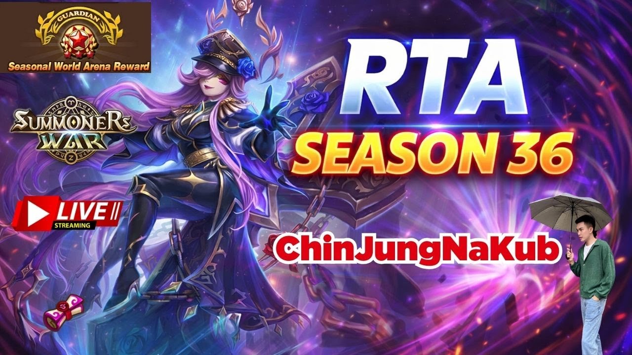 🔴 Summoners War  : ChinJungNaKub  สตรีมสดพูด - คุย  ไต่แรงค์ RTA Season 36 EP.3 ลุย Top 10