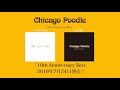 Chicago Poodle「10th Anniversary Best」SPOT