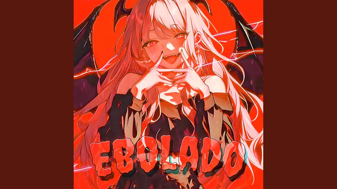 Ebolado (Super Slowed)