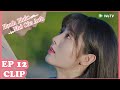 Clip | Hạnh Phúc Nhỏ Của Anh - Tập 12 (Vietsub) | Bác Sĩ Ôn Hẹn Hò, Cưng Chiều Tùng Dung Lắm Nha!!!