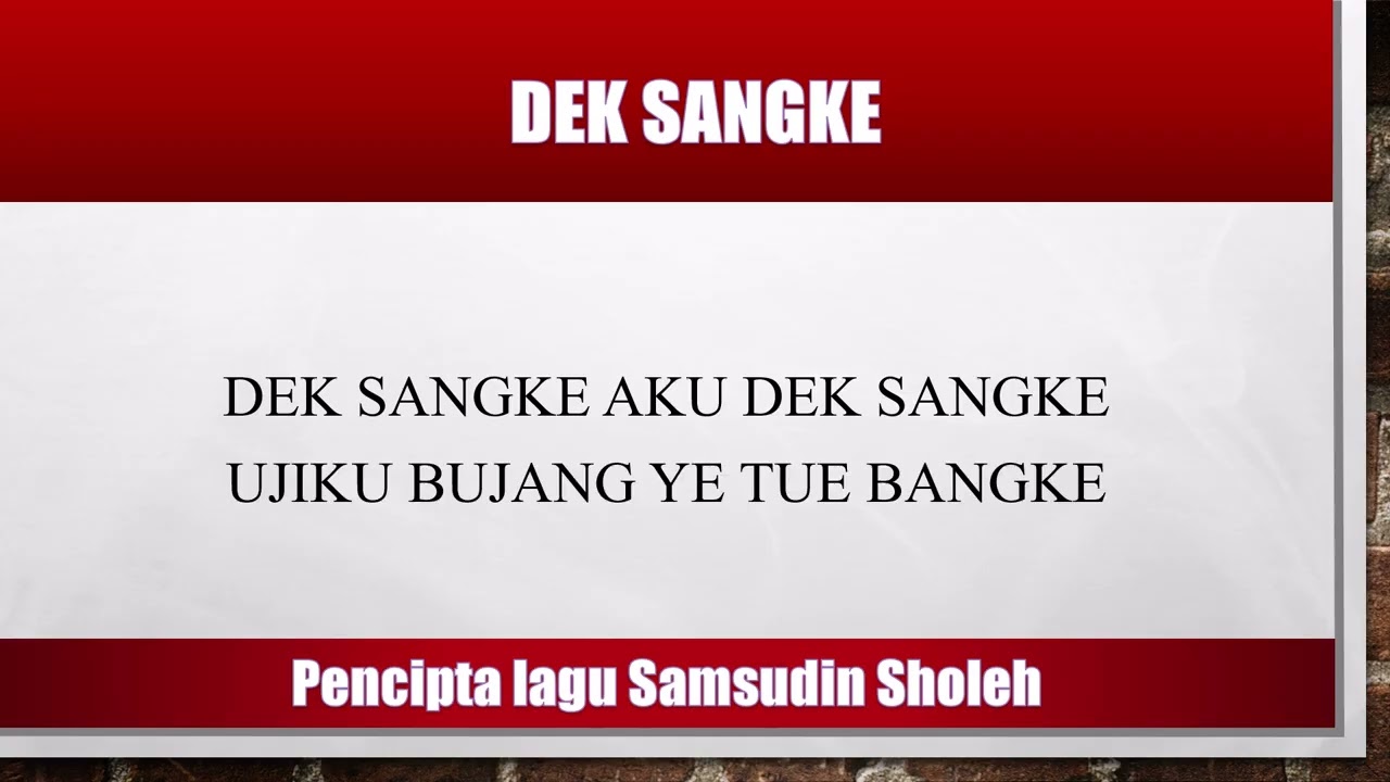 Instrument musik Dek Sangke (Lagu daerah Sumatera Selatan)