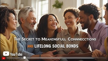 The Secret to Meaningful Connections and Lifelong Social Bonds #skillfusioninstitute