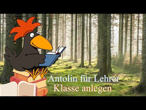 Antolin für Lehrer - Klasse neu anlegen