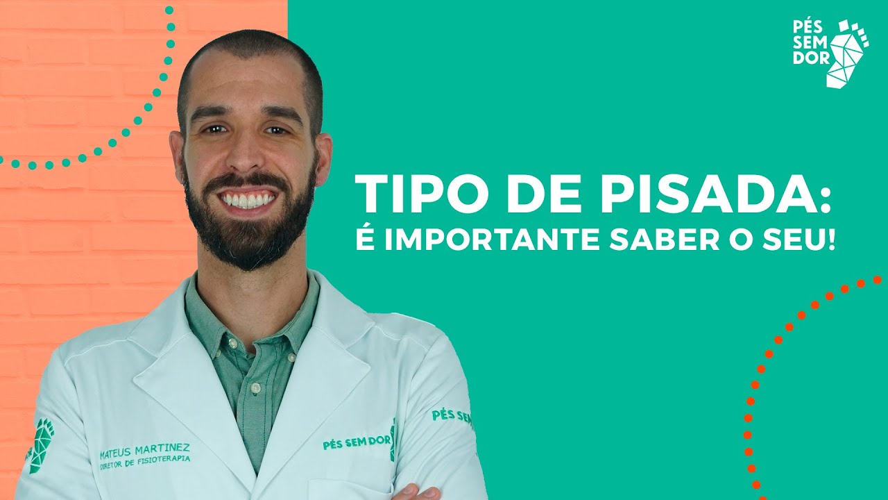 TIPO DE PISADA IMPORTANTE SABER O SEU P s Sem Dor YouTube tipo-de-pisada-importante-saber-o-seu-p-s-sem-dor-youtube