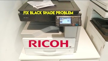 How to fix Black shade on background of full page in Ricoh MP 2001sp, 2501sp, 301sp. Drum unit clean
