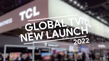 TCL Singapore New TV model launch 2022 with Google 4K Qled Mini-LED TV