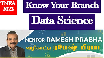 Data Science | Know Your Branch | Prof.Dr.S.Swamynathan | Mentor Ramesh Prabha