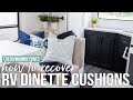 How to Recover RV Dinette Cushions | Our DIY Camper