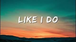 Like I Do ( 1 Hour ) :: J.  Tajor